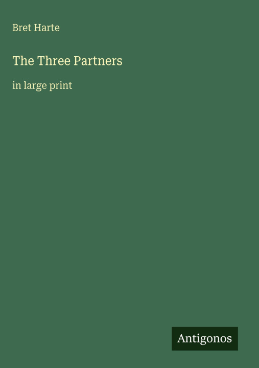 Kniha The Three Partners 