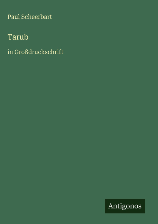 Kniha Tarub Paul Scheerbart