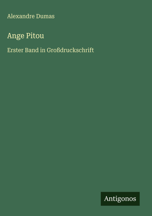 Kniha Ange Pitou Alexander Dumas