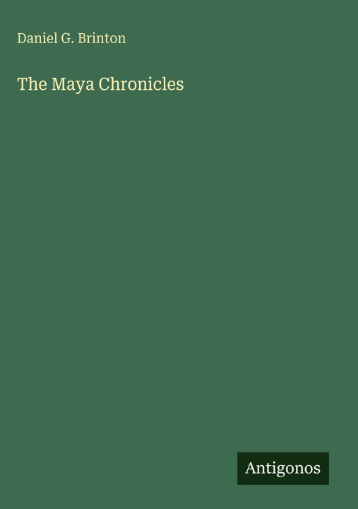 Libro The Maya Chronicles 