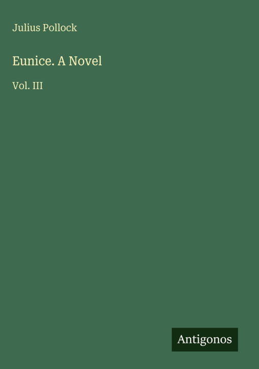 Kniha Eunice. A Novel 