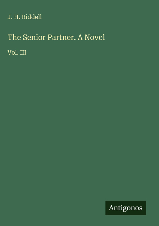 Kniha The Senior Partner. A Novel 