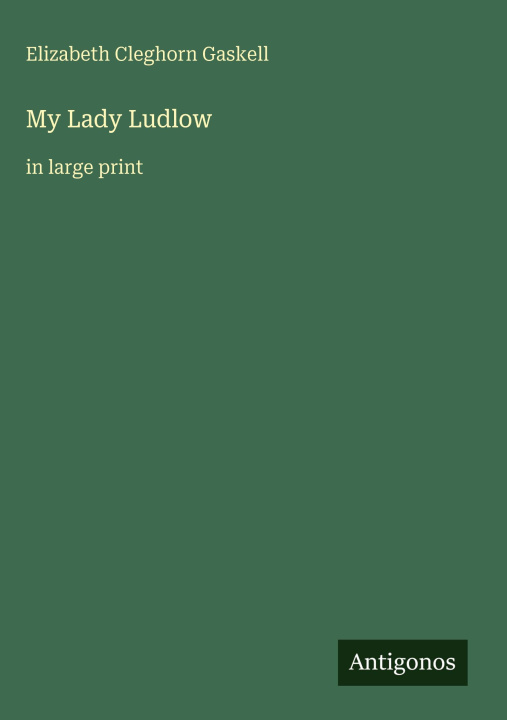 Kniha My Lady Ludlow 