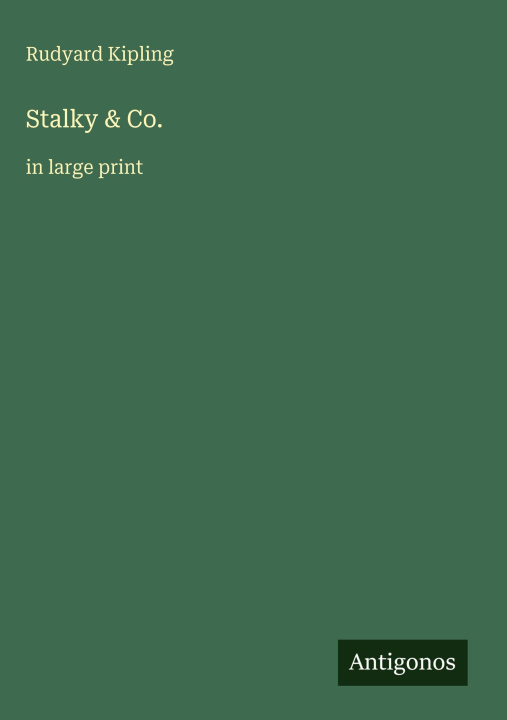 Kniha Stalky & Co. 
