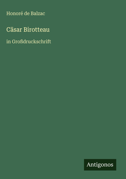 Kniha Cäsar Birotteau Honoré de Balzac