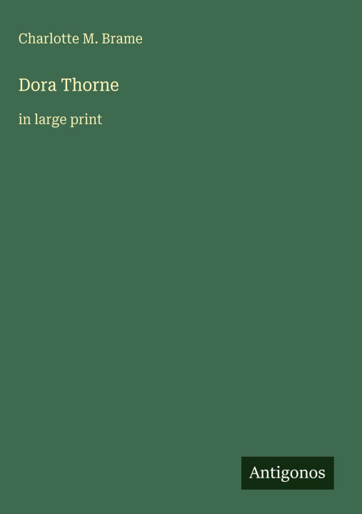 Könyv Dora Thorne 
