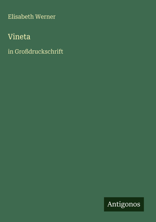 Knjiga Vineta Elisabeth Werner