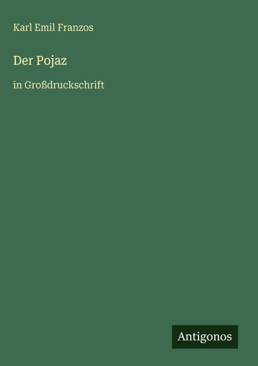 Knjiga Der Pojaz Karl Emil Franzos