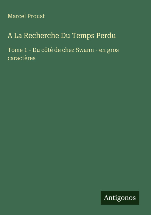 Buch A La Recherche Du Temps Perdu Marcel Proust