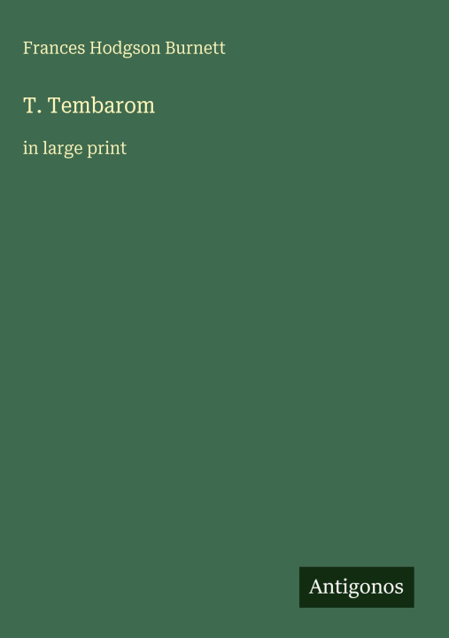 Kniha T. Tembarom 