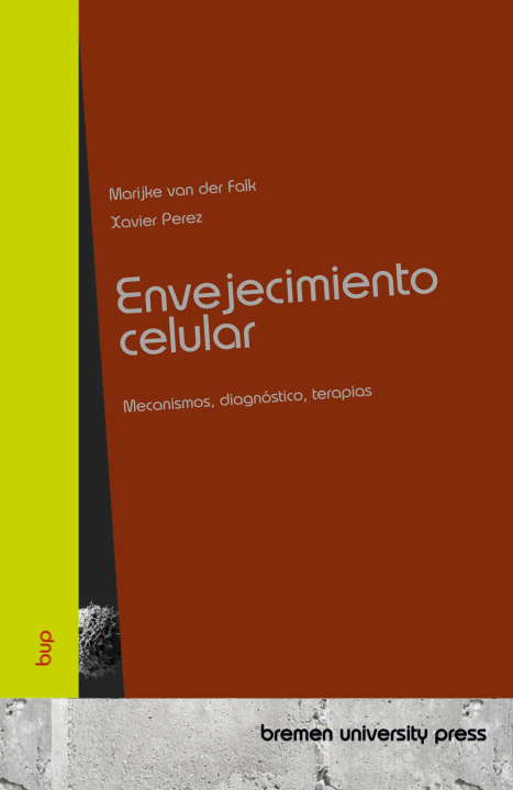 Kniha Envejecimiento celular Xavier Perez