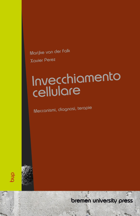 Kniha Invecchiamento cellulare Xavier Perez