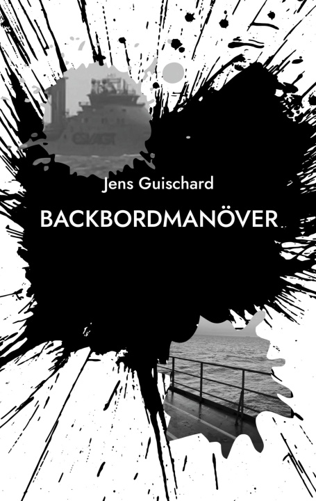 Kniha Backbordmanöver Jens Guischard