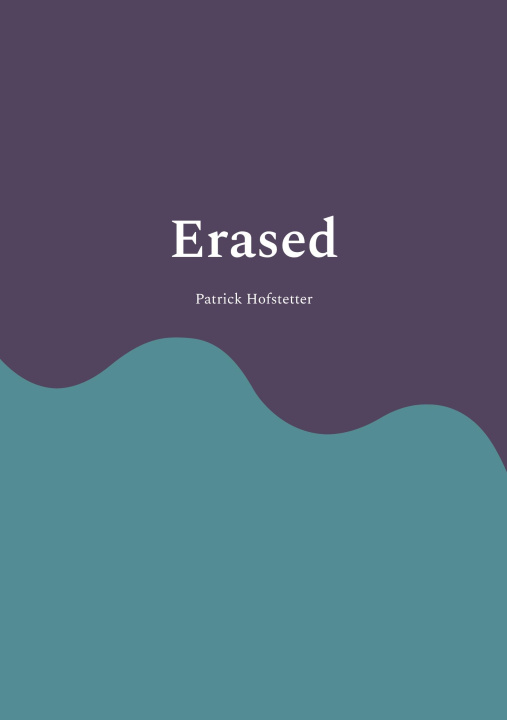 Kniha Erased Patrick Hofstetter
