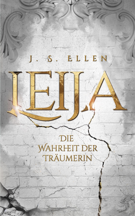 Kniha Leija J. S. Ellen