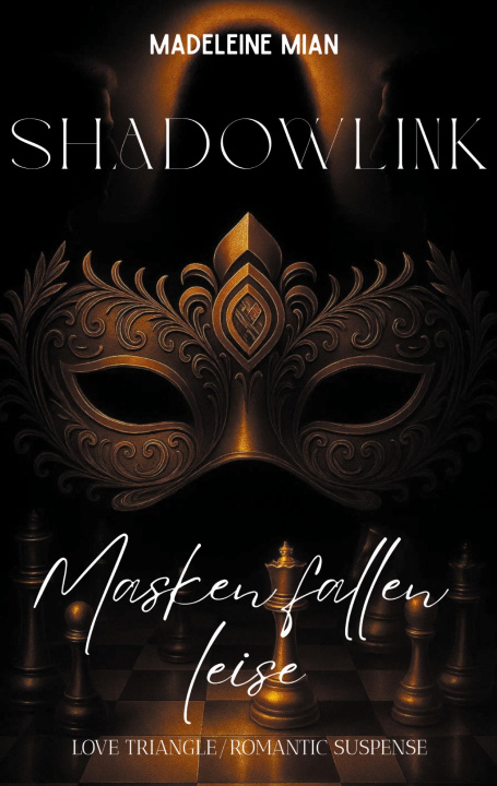Kniha Shadowlink Madeleine Mian