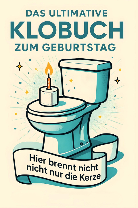 Βιβλίο Das ultimative Klobuch zum Geburtstag Ella Schwarz