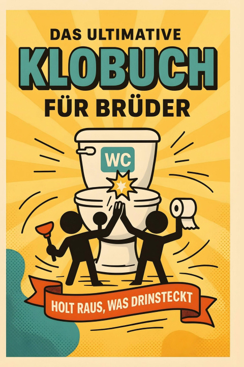 Βιβλίο Das ultimative Klobuch für Brüder Clara Meyer