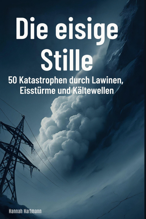 Kniha Die eisige Stille 