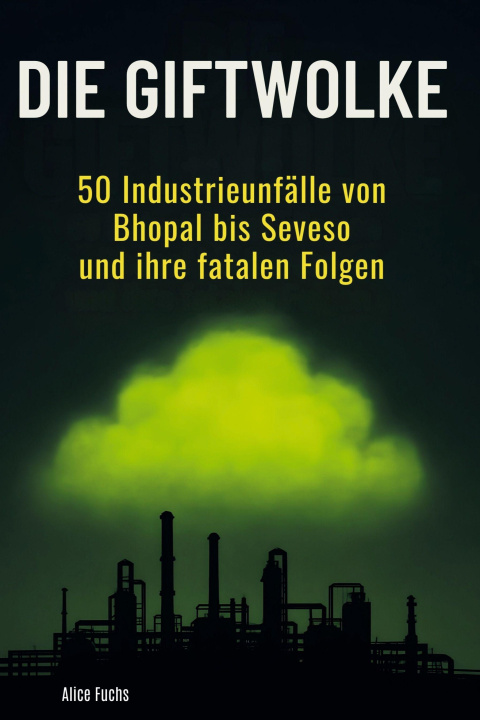 Kniha Die Giftwolke Alice Fuchs