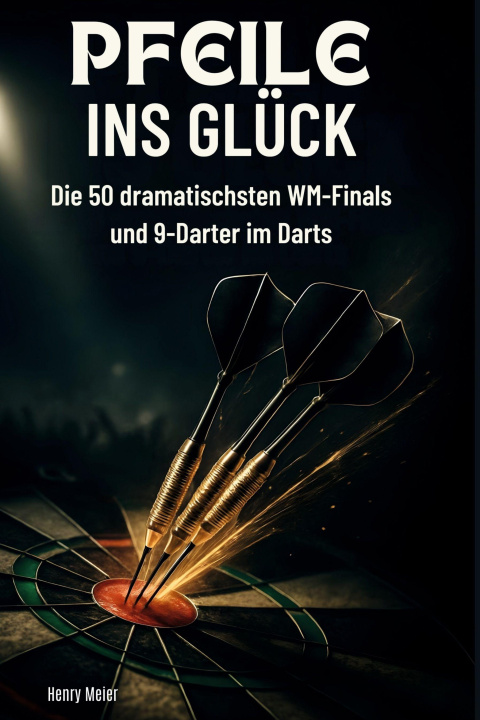 Knjiga Pfeile ins Glück 