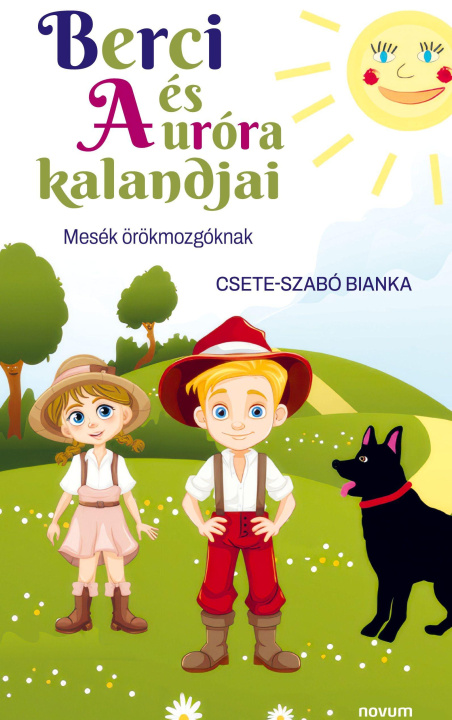 Boek Berci és Auróra kalandjai Csete-Szabó Bianka