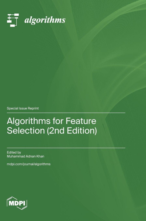 Kniha Algorithms for Feature Selection (2nd Edition) Muhammad Adnan Khan