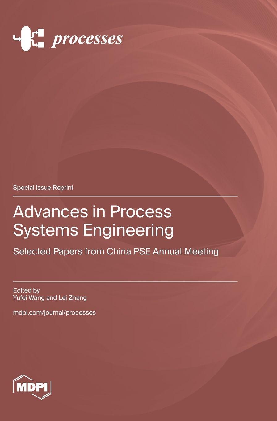 Könyv Advances in Process Systems Engineering Yufei Wang