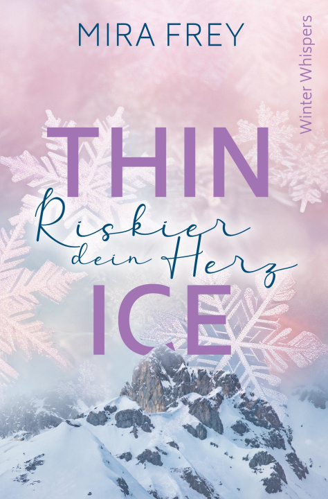 Kniha Thin Ice Mira Frey