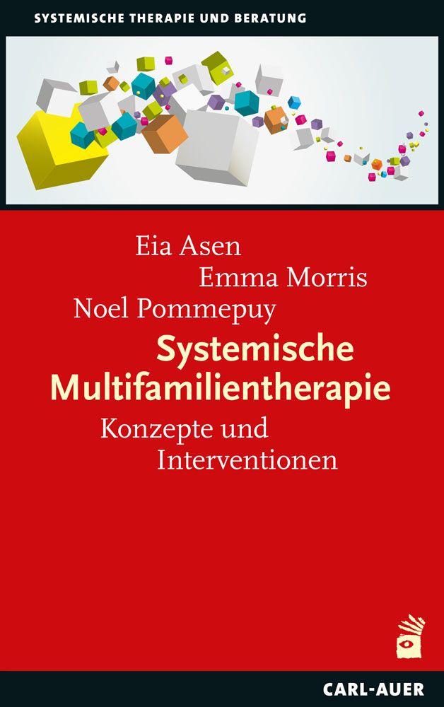 Knjiga Systemische Multifamilientherapie Emma Morris