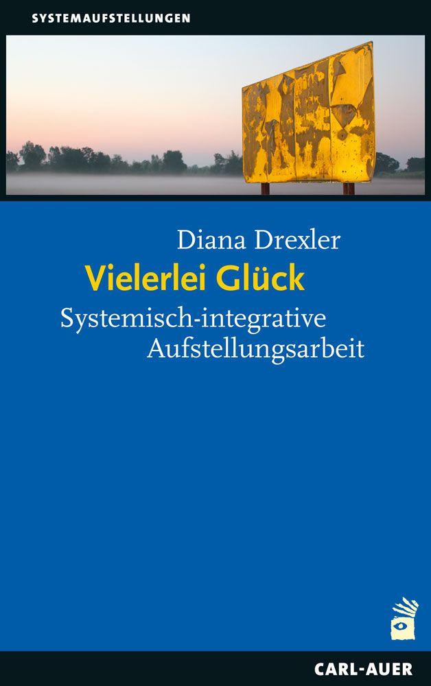Βιβλίο Vielerlei Glück Diana Drexler