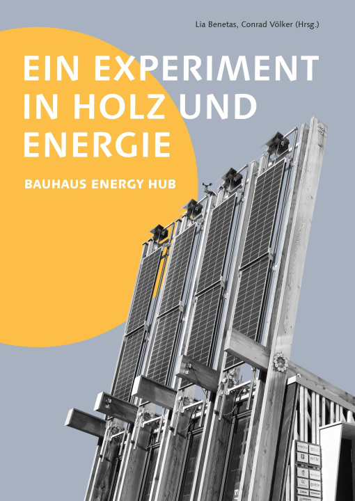 Βιβλίο Ein Experiment in Holz und Energie Conrad Völker