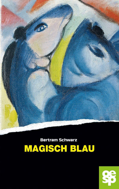 Kniha Magisch Blau Bertram Schwarz