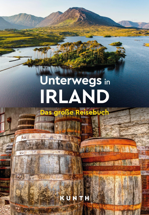 Βιβλίο KUNTH Unterwegs in Irland KUNTH Verlag