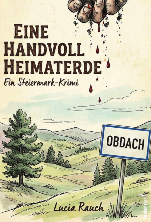 Kniha Eine Handvoll Heimaterde Lucia Rauch