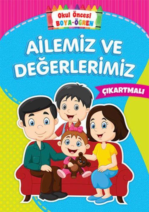 Kniha Okul Öncesi Boya-Ögren - Ailemiz ve Degerlerimiz 