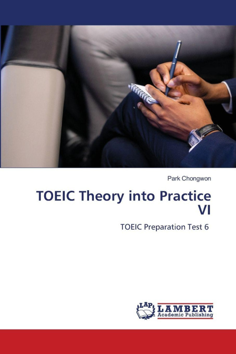 Kniha TOEIC Theory into Practice VI Park Chongwon