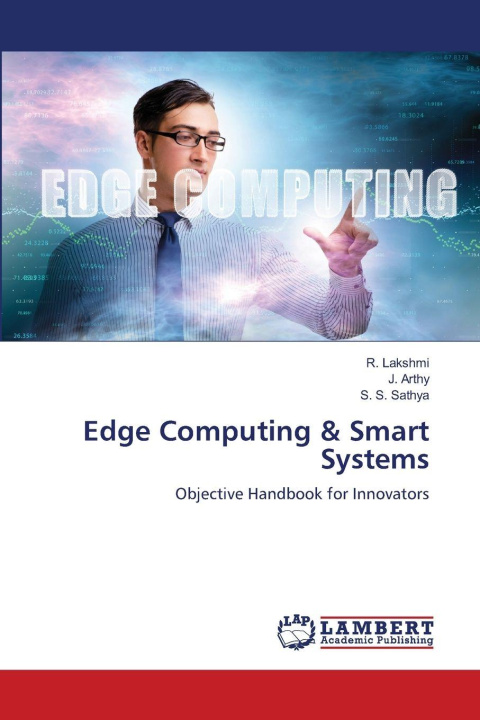 Книга Edge Computing & Smart Systems J. Arthy