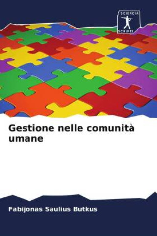 Βιβλίο Gestione nelle comunità umane Fabijonas Saulius Butkus