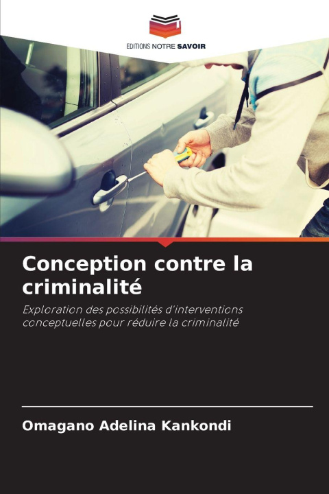 Kniha Conception contre la criminalité Omagano Adelina Kankondi