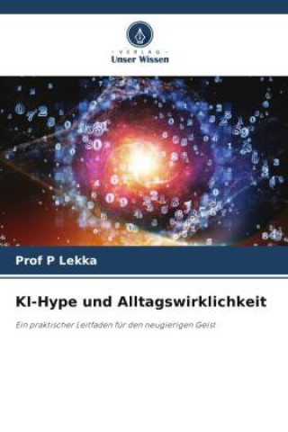 Kniha KI-Hype und Alltagswirklichkeit Prof P Lekka