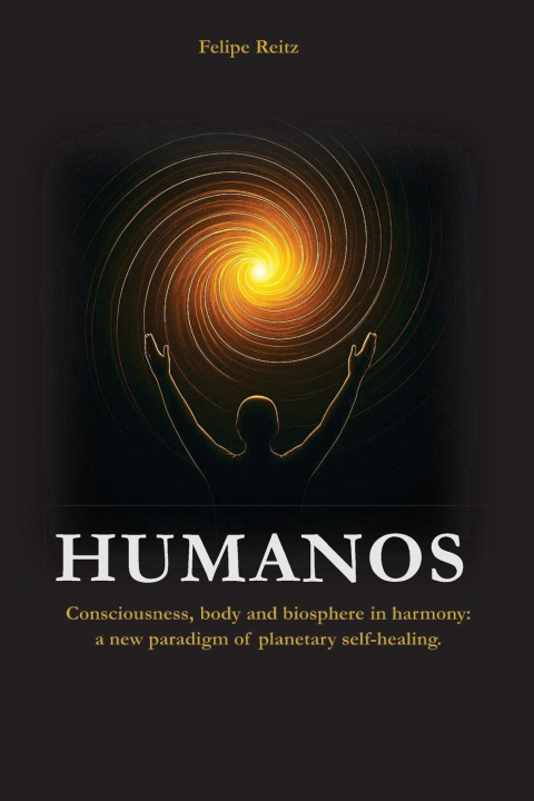 Kniha HUMANOS Felipe Reitz