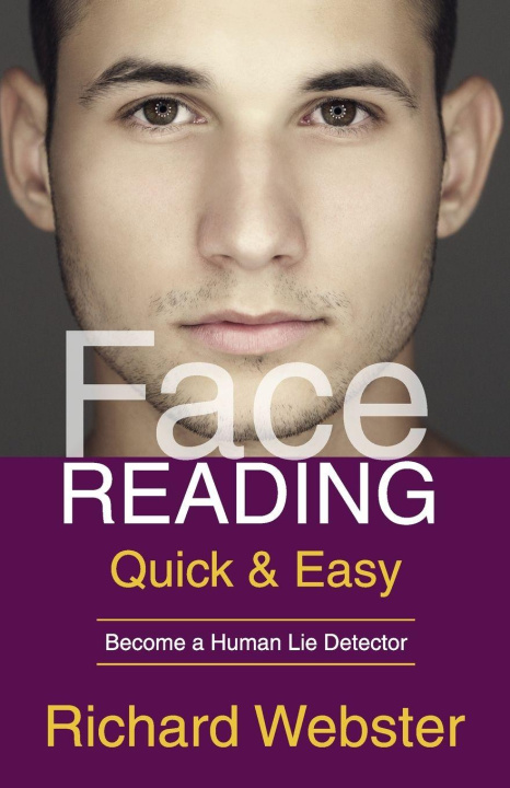 Книга Face Reading Quick & Easy Richard Webstaer