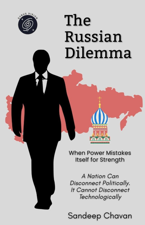 Βιβλίο The Russian Dilemma Sandeep Chavan