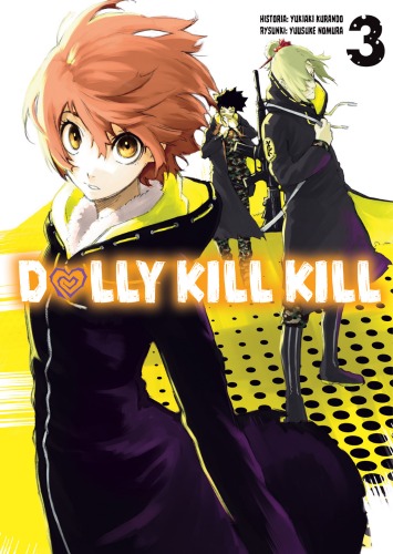 Knjiga Dolly Kill Kill. Tom 3 Yukiaki Kurando