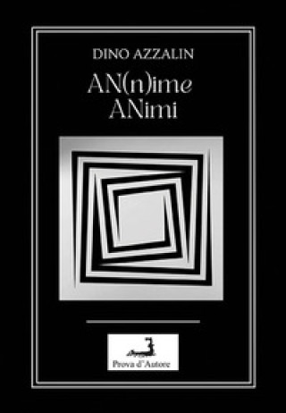Kniha AN(n)ime ANimi Dino Azzalin