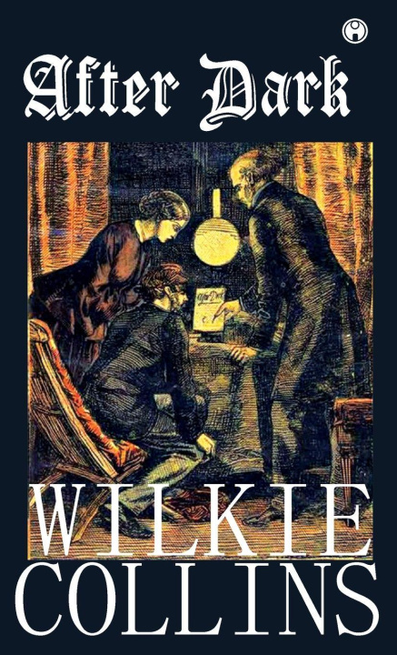 Kniha After Dark Wilkie Collins