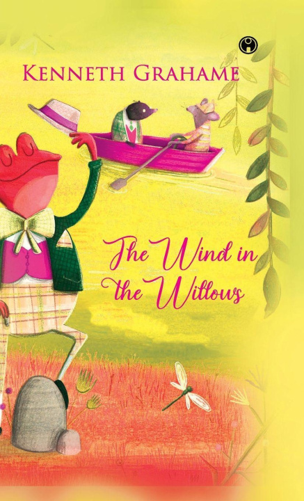 Kniha The Wind in the Willows Kenneth Grahame