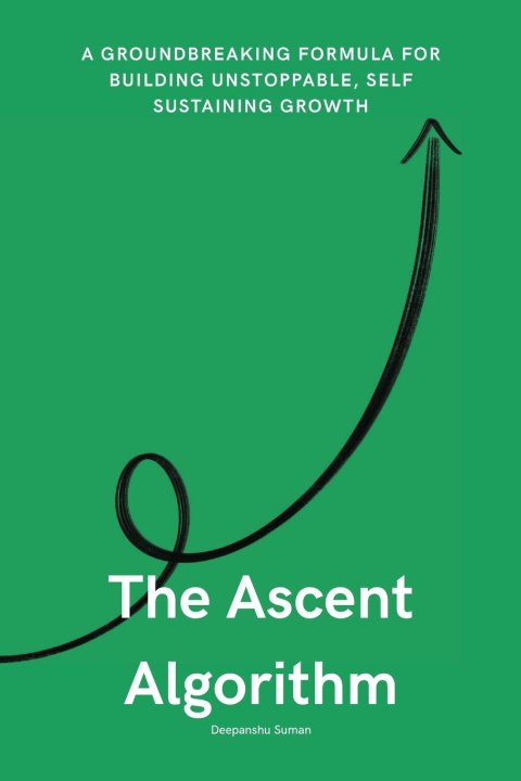 Könyv The Ascent Algorithm Deepanshu Suman