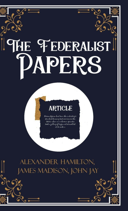 Kniha The Federalist Papers James Madison Jo... Alexander Hamilton